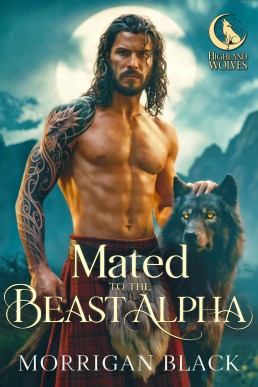 Mated to the Beast Alpha (Highland Wolves 2)