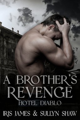 A Brother's Revenge (Hotel Diablo 1)