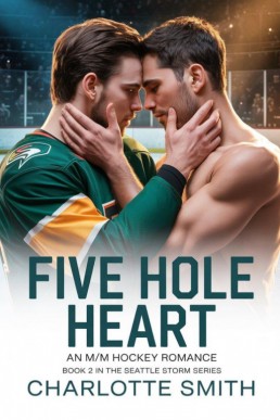 Five Hole Heart (Seattle Storm 2)