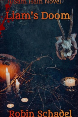 Liam's Doom (The Adventures of Sam Hain, #1)