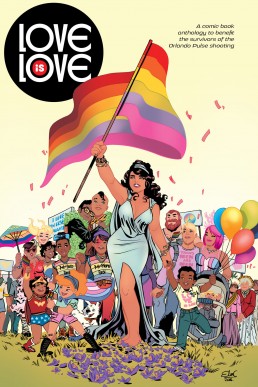 Love is Love: Exclusive Digital Edition