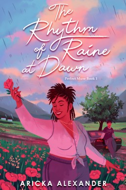 The Rhythm of Raine at Dawn (Perfect Muse Duology Book 1)