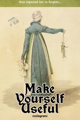 Make Yourself Useful