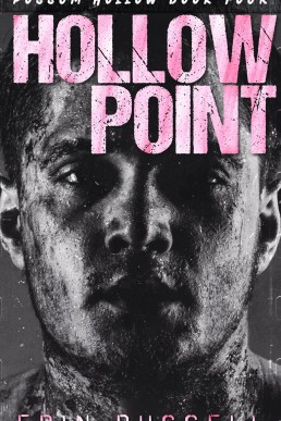 Hollow Point (Possum Hollow Book 4)