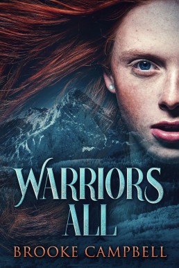 Warriors All (The Warrior Series Book 3)