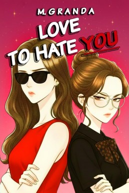 Amo Odiarte: Love to hate you