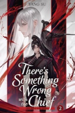 There's Something Wrong with the Chief: Du Zhu You Bing (Volume 2) Seven Seas