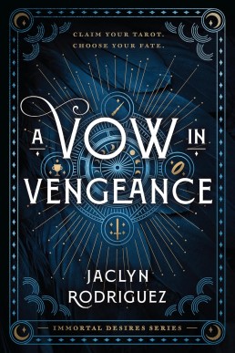 A Vow in Vengeance (Immortal Desires #1)