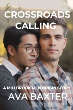Crossroads Calling (Millbrook Men 0.5)