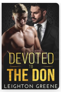 Devoted to the Don Deleted Chapter (Morelli Family 6.2) PDF