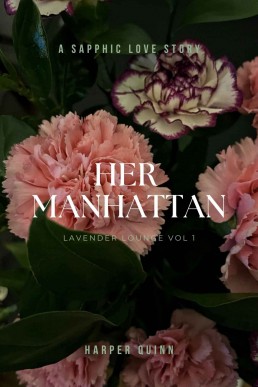 Her Manhattan (Lavender Lounge book 1)