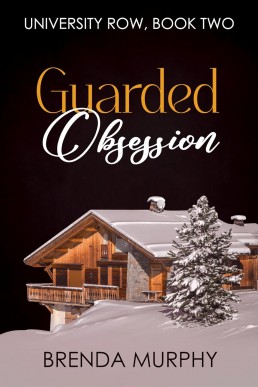 Guarded Obsession (University Row Book 2)