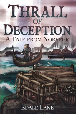 Thrall of Deception: A Tale from Norvegr