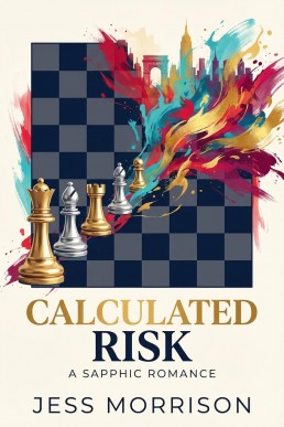 Calculated Risk: A Sapphic Romance