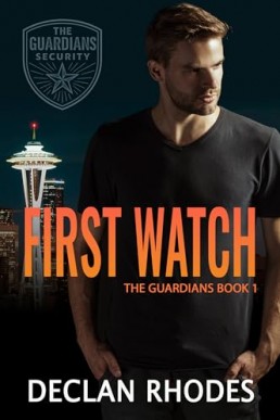First Watch (The Guardians 1)