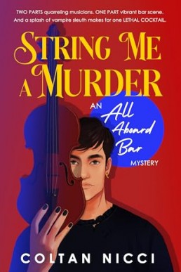 String Me a Murder (All Aboard Bar Mysteries 1)