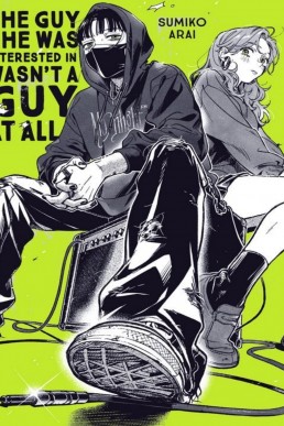 The Guy She Was Interested In Wasn't a Guy at All v01 (2024) (Digital) (1r0n)