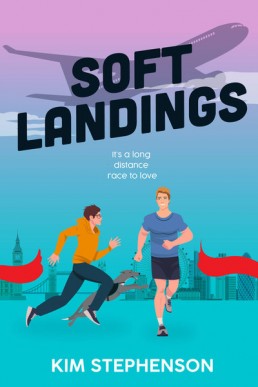 Soft Landings (Running for the Romance 0.5)