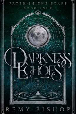 Darkness Echoes (Fated in the Stars 4)