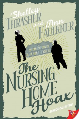 The Nursing Home Hoax
