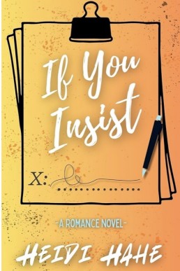 If You Insist (Big-Hearted Billionaires 1)