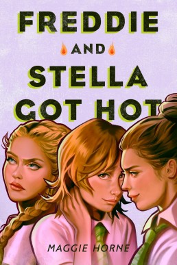 Freddie and Stella Got Hot