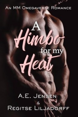Himbo for my Heat (Enduring Hearts 1)