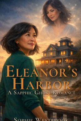 Eleanor's Harbor: A Sapphic Ghost Romance
