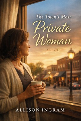 The Town's Most Private Woman