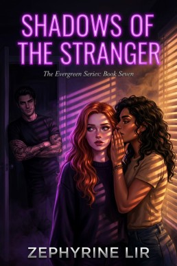 Shadows of the Stranger: A Dark MFF Rockstar Menage Romance (The Evergreen Series Book 7)