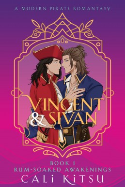 Rum-Soaked Awakenings (Vincent & Sivan 1)