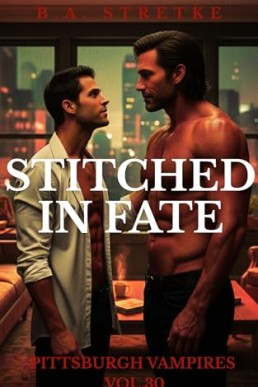 Stitched In Fate (Pittsburgh Vampires 30)