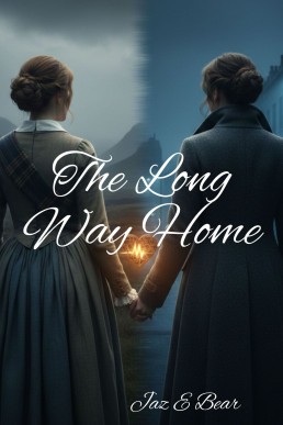 The Long Way Home: A Lesbian Time Travel Romance (The Way Through Time Book 1)
