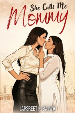 She Calls Me Mommy: An Age-Gap Forbidden Love Affair Between Best Friend's Mother, India's Elite Business World