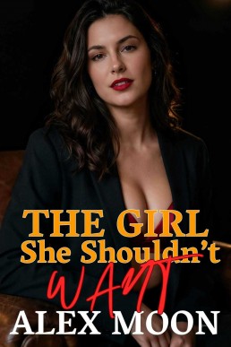 The Girl She Shouldn't Want