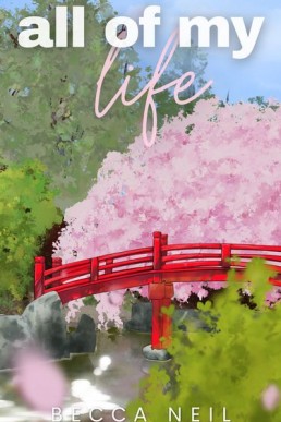 All of My Life (All of My Heart 1.1)