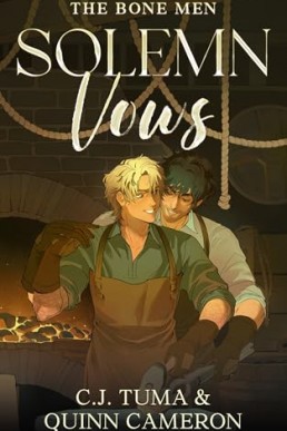 Solemn Vows (The Bone Men 2)