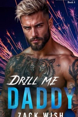 Drill Me Daddy (The Construction Boys 4)