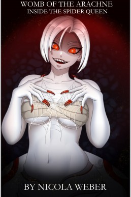 Womb of the Arachne: Inside the Spider Queen