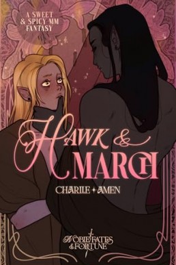 Hawk & March (Noble Fates & Fortune 1)