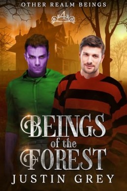 Beings of the Forest (Other Realm Beings 4)