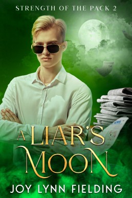 A Liar’s Moon (Strength of the Pack 2)  2026 Expanded Edition