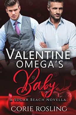 Valentine Omega's Baby  (Sugar Beach 3.5)
