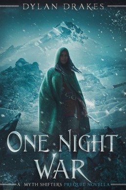 One Night War (Myth Shifters 0.5)