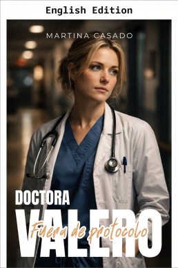 Dr. Valero: Breaking Protocol
