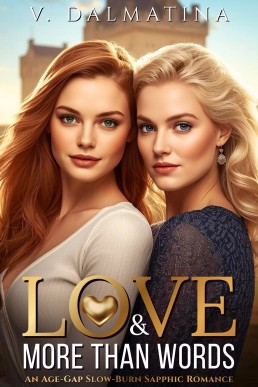 Love & More Than Words: An Age-Gap Slow-Burn Sapphic Romance