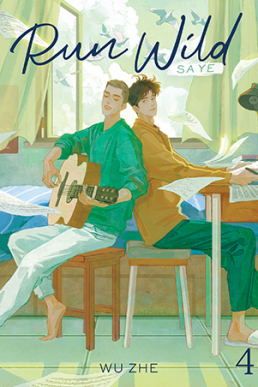 Run Wild (Sa Ye Volume 4) Seven Seas