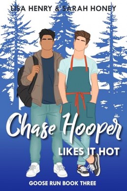 Chase Hooper Likes It Hot (Goose Run 3)