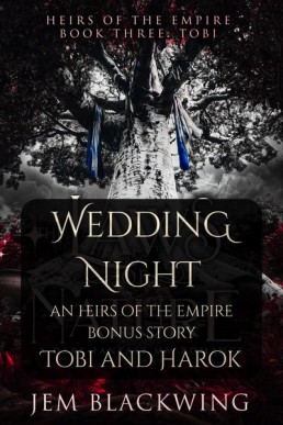 Wedding Night (Heirs of the Empire 3.1)