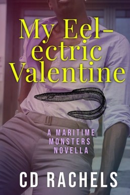My Eel-Ectric Valentine (Maritime Monsters 0.5)